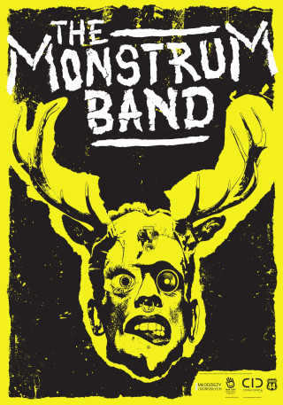 plakat spektaklu Monstrum Band, projekt Michał Matoszko